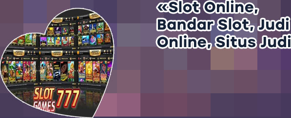 Bandar judi slot online