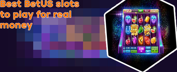 Best slots on betus