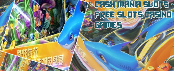 Cash mania slots
