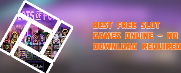 Free online casino slot games no download