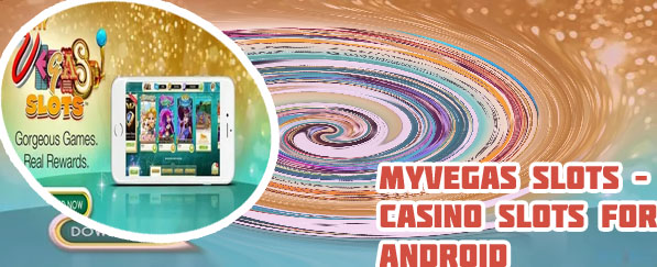 Install myvegas slots
