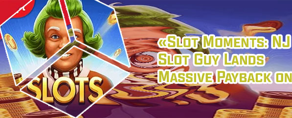 Willy wonka slot machine